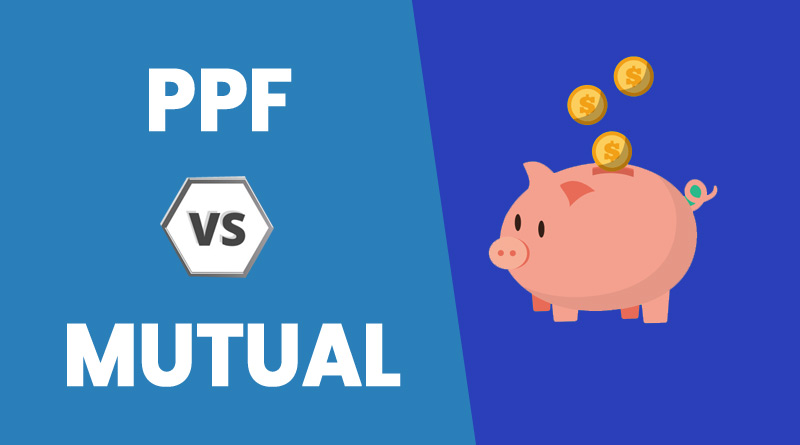 Mutual Funds Vs PPF: Which one to choose? | Piccle